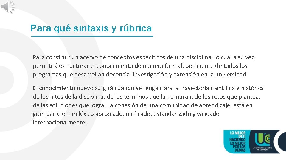 Para qué sintaxis y rúbrica Para construir un acervo de conceptos específicos de una