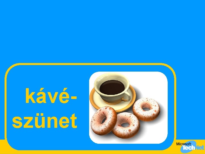 kávészünet 