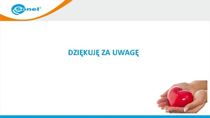 DZIĘKUJĘ ZA UWAGĘ 