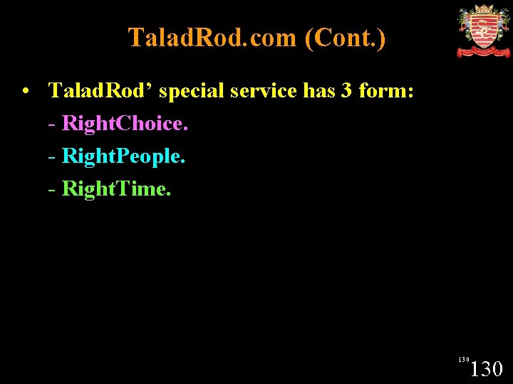 Talad. Rod. com (Cont. ) • Talad. Rod’ special service has 3 form: -