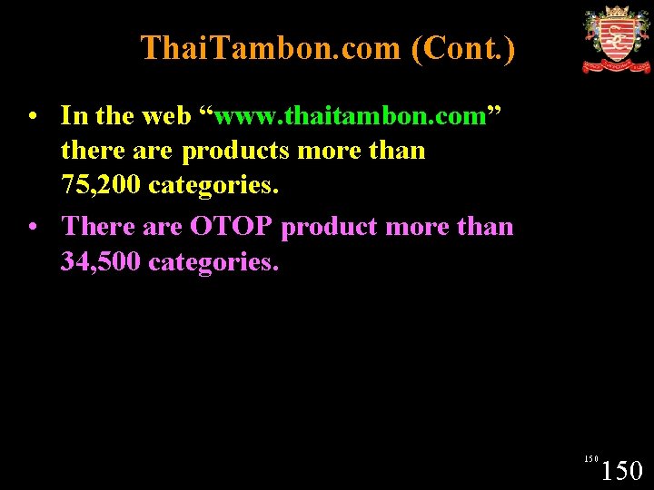 Thai. Tambon. com (Cont. ) • In the web “www. thaitambon. com” there are