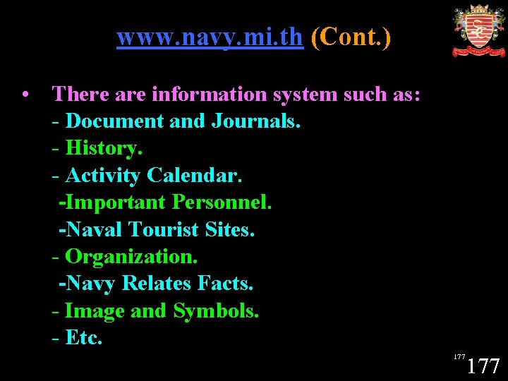 www. navy. mi. th (Cont. ) • There are information system such as: -