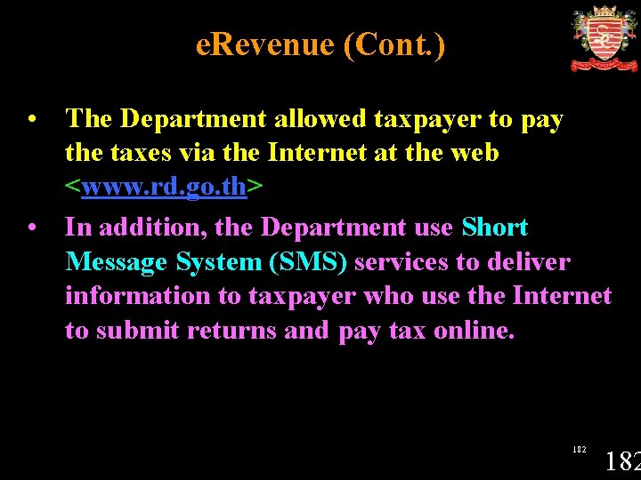 e. Revenue (Cont. ) • The Department allowed taxpayer to pay the taxes via