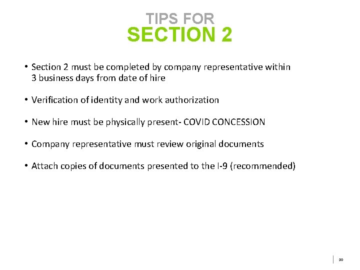 TIPS FOR SECTION 2 • Section 2 must be completed by company representative within TIPS FOR SECTION 2 • Section 2 must be completed by company representative within
