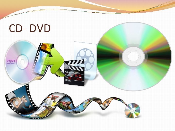 CD- DVD 