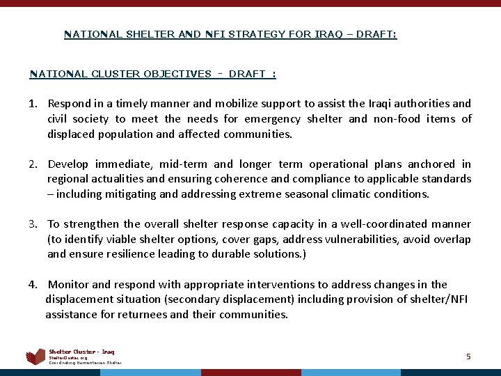 NATIONAL SHELTER AND NFI STRATEGY FOR IRAQ – DRAFT: NATIONAL CLUSTER OBJECTIVES - DRAFT