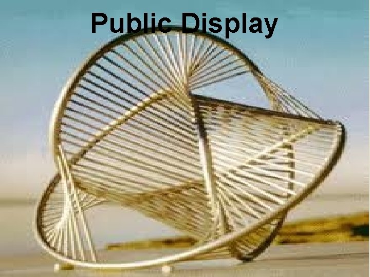 Public Display 