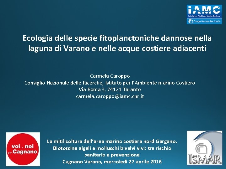 Ecologia delle specie fitoplanctoniche dannose nella laguna di Varano e nelle acque costiere adiacenti