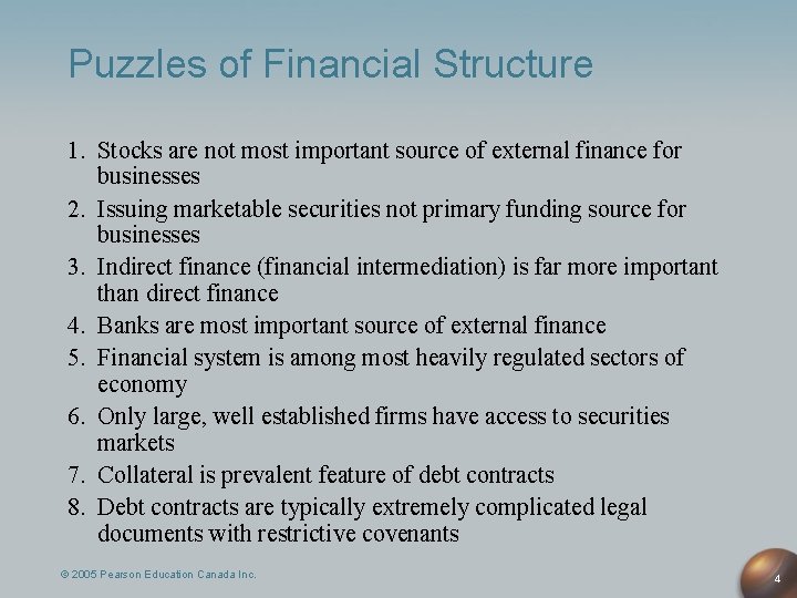 Puzzles of Financial Structure 1. Stocks are not most important source of external finance