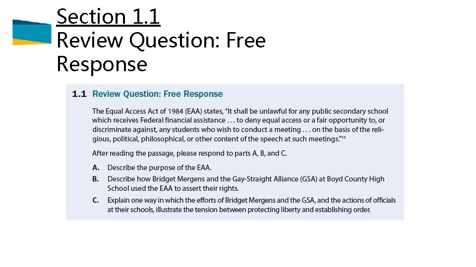 Section 1. 1 Review Question: Free Response 