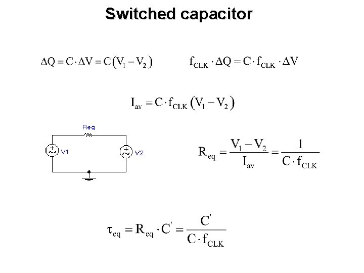 Switched capacitor 