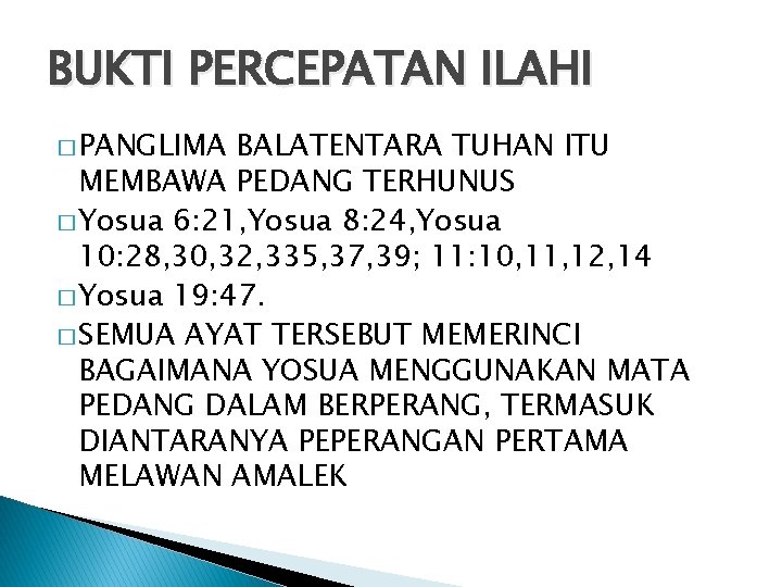 BUKTI PERCEPATAN ILAHI � PANGLIMA BALATENTARA TUHAN ITU MEMBAWA PEDANG TERHUNUS � Yosua 6: