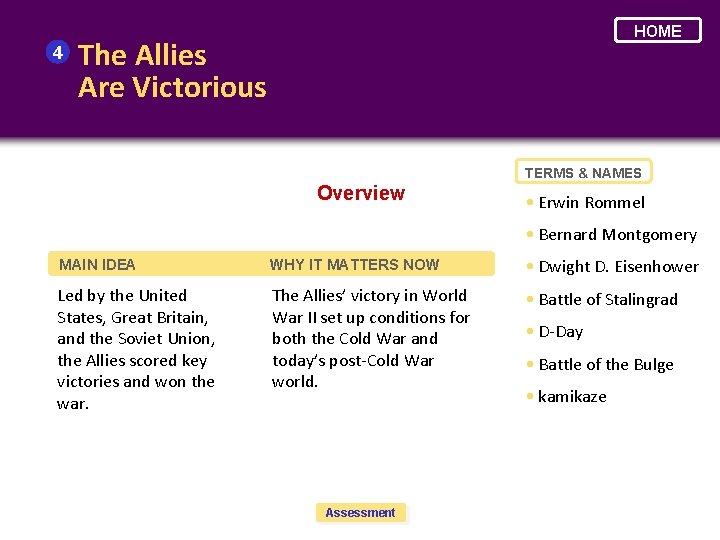 4 HOME The Allies Are Victorious TERMS & NAMES Overview • Erwin Rommel •