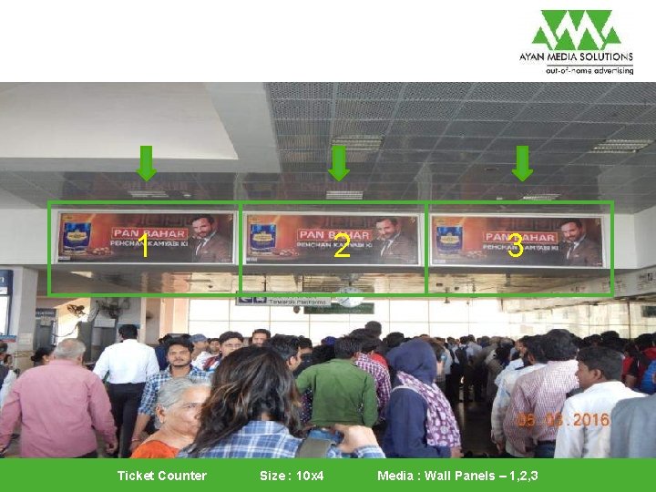 1 Ticket Counter 2 Size : 10 x 4 3 Media : Wall Panels