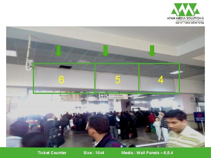 6 Ticket Counter 5 Size : 10 x 4 4 Media : Wall Panels