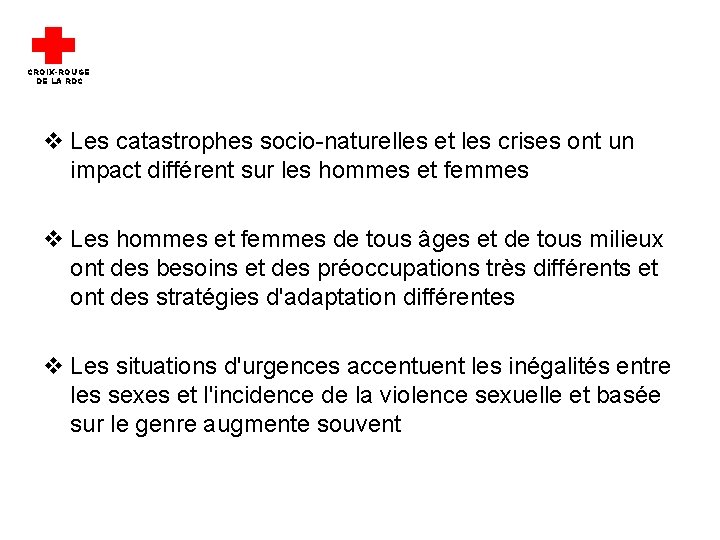 CROIX-ROUGE DE LA RDC v Les catastrophes socio-naturelles et les crises ont un impact