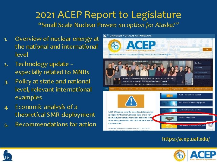 2021 ACEP Report to Legislature “Small Scale Nuclear Power: an option for Alaska? ”