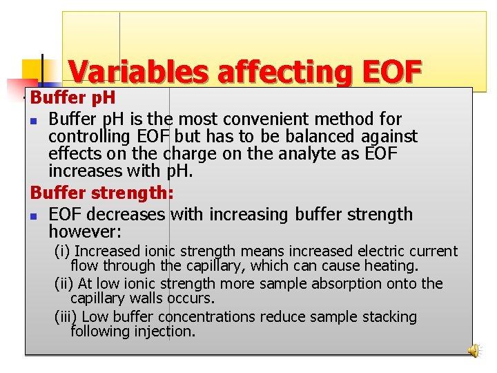 Variables affecting EOF Buffer p. H n Buffer p. H is the most convenient Variables affecting EOF Buffer p. H n Buffer p. H is the most convenient