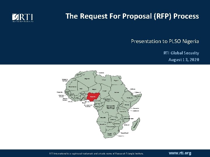 The Request For Proposal (RFP) Process Presentation to PLSO Nigeria RTI Global Security August