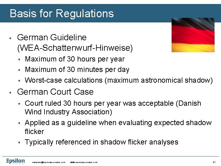 Basis for Regulations § German Guideline (WEA-Schattenwurf-Hinweise) § § Maximum of 30 hours per