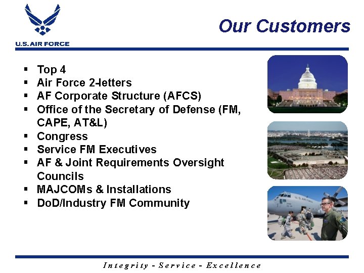 Our Customers § § § § § Top 4 Air Force 2 -letters AF