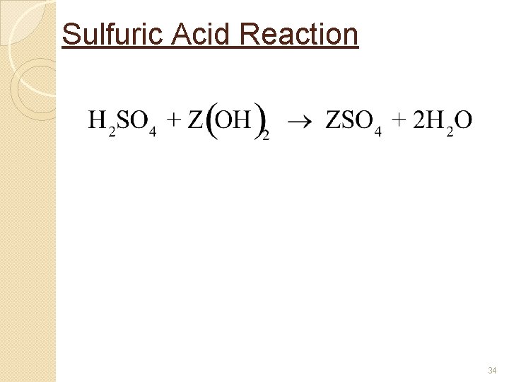 Sulfuric Acid Reaction 34 Sulfuric Acid Reaction 34
