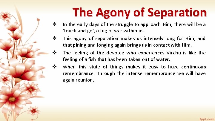 The Agony of Separation v v In the early days of the struggle to