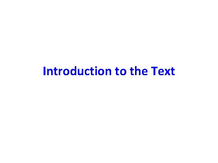 Introduction to the Text 