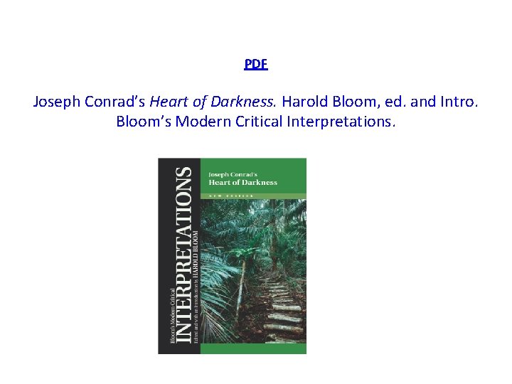 PDF Joseph Conrad’s Heart of Darkness. Harold Bloom, ed. and Intro. Bloom’s Modern Critical