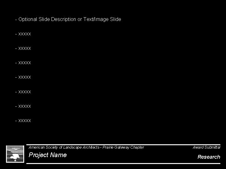 - Optional Slide Description or Text/Image Slide - xxxxx - xxxxx American Society of