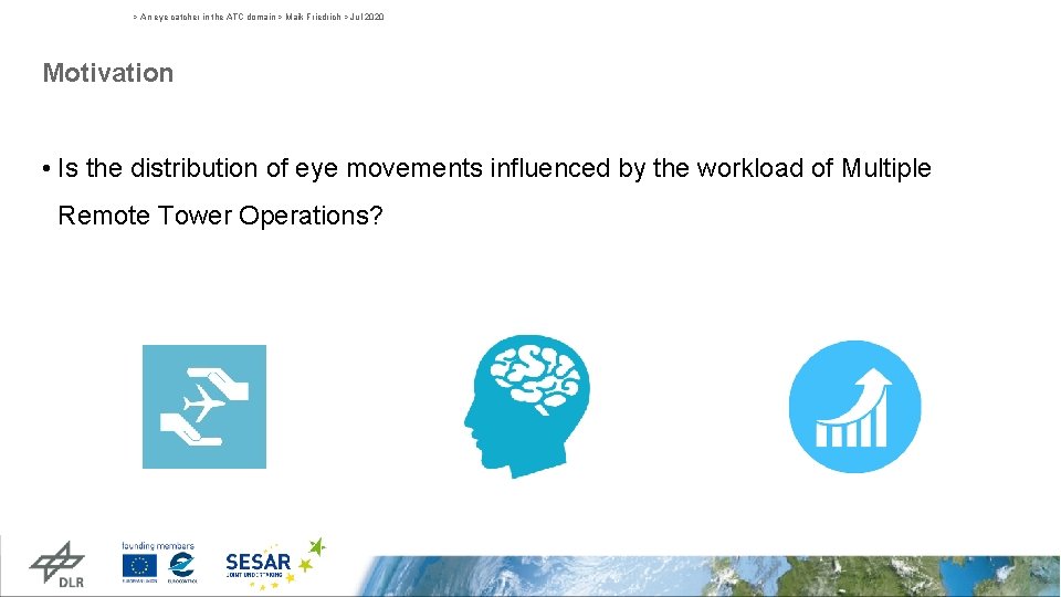 > An eye catcher in the ATC domain > Maik Friedrich > Jul 2020 > An eye catcher in the ATC domain > Maik Friedrich > Jul 2020