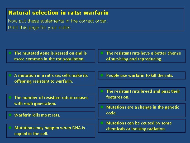 Natural selection in rats: warfarin Now put these statements in the correct order. Print Natural selection in rats: warfarin Now put these statements in the correct order. Print