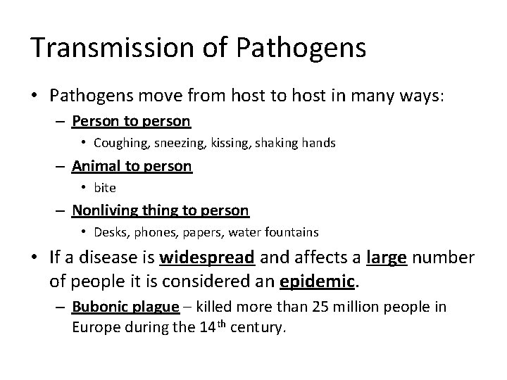 The Immune System Immune System Your immune system