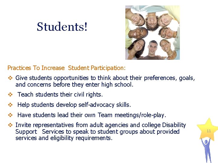 Students! Practices To Increase Student Participation: v Give students opportunities to think about their