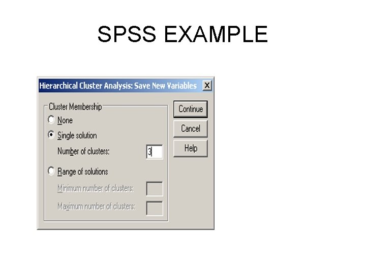 SPSS EXAMPLE 