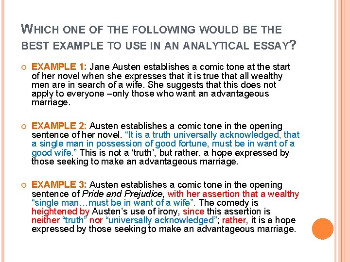 WHICH ONE OF THE FOLLOWING WOULD BE THE BEST EXAMPLE TO USE IN AN