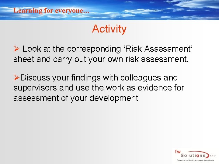 Learning for everyone Risk Assessment Level 2 Diploma