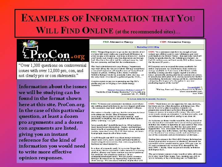 EXAMPLES OF INFORMATION THAT YOU WILL FIND ONLINE (at the recommended sites)… “Over 1,