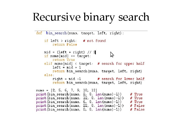 Recursive binary search 