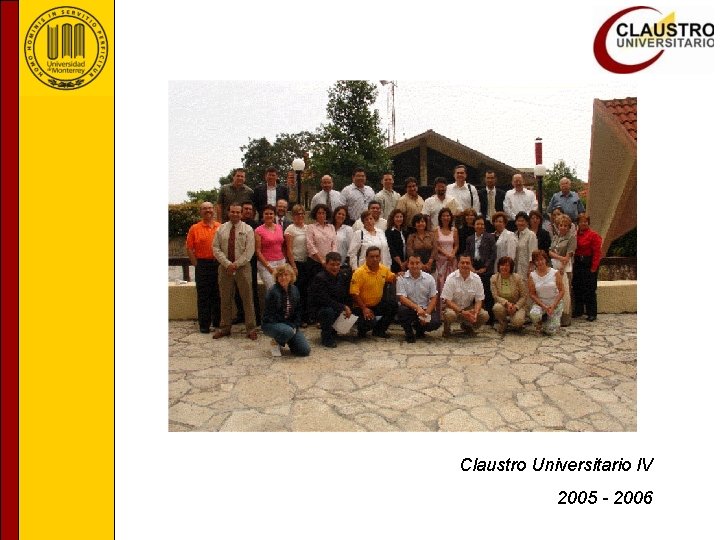 Claustro Universitario IV 2005 - 2006 