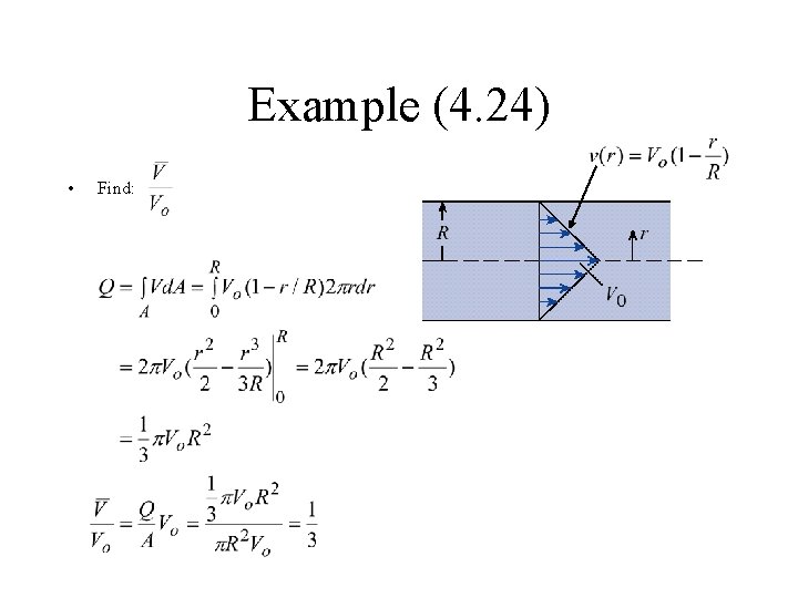 Example (4. 24) • Find: 