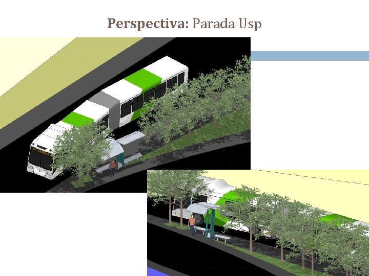 Perspectiva: Parada Usp 