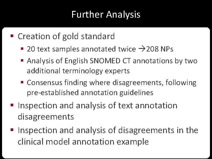 Further Analysis § Creation of gold standard § 20 text samples annotated twice 208