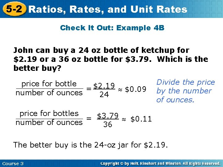 5 -2 Ratios, Rates, and Unit Rates Check It Out: Example 4 B John