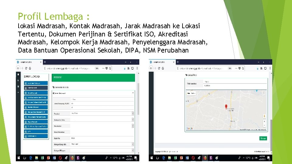 Profil Lembaga : lokasi Madrasah, Kontak Madrasah, Jarak Madrasah ke Lokasi Tertentu, Dokumen Perijinan
