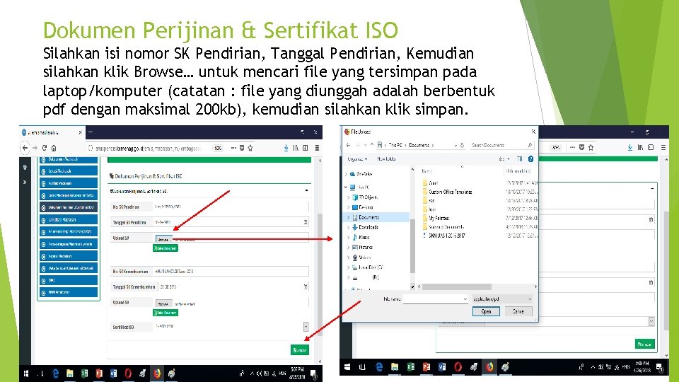 Dokumen Perijinan & Sertifikat ISO Silahkan isi nomor SK Pendirian, Tanggal Pendirian, Kemudian silahkan