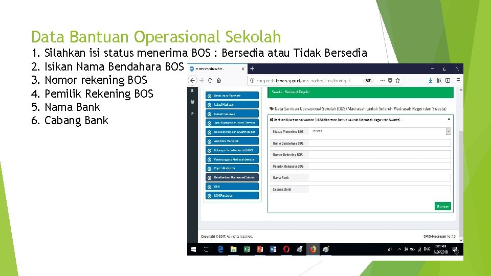 Data Bantuan Operasional Sekolah 1. 2. 3. 4. 5. 6. Silahkan isi status menerima