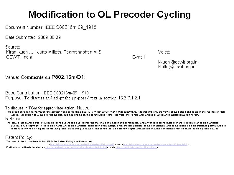 Modification to OL Precoder Cycling Document Number: IEEE S 80216 m-09_1918 Date Submitted: 2009