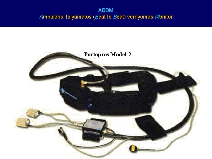 ABBM Ambuláns, folyamatos (Beat to Beat) vérnyomás-Monitor Portapres Model-2 