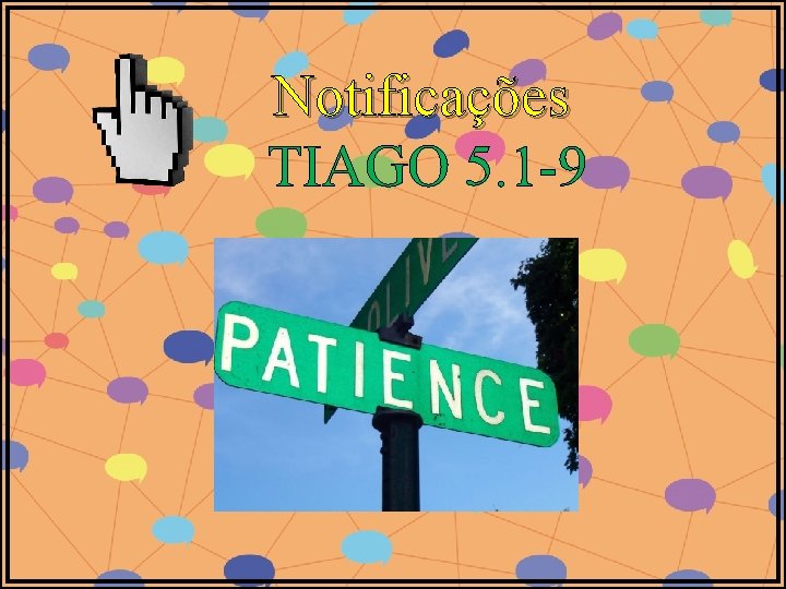 Notificações TIAGO 5. 1 -9 Notificações TIAGO 5. 1 -9